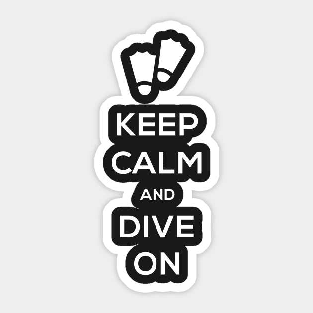 Keep Calm And Dive On | Scuba Diving Sticker by MeatMan